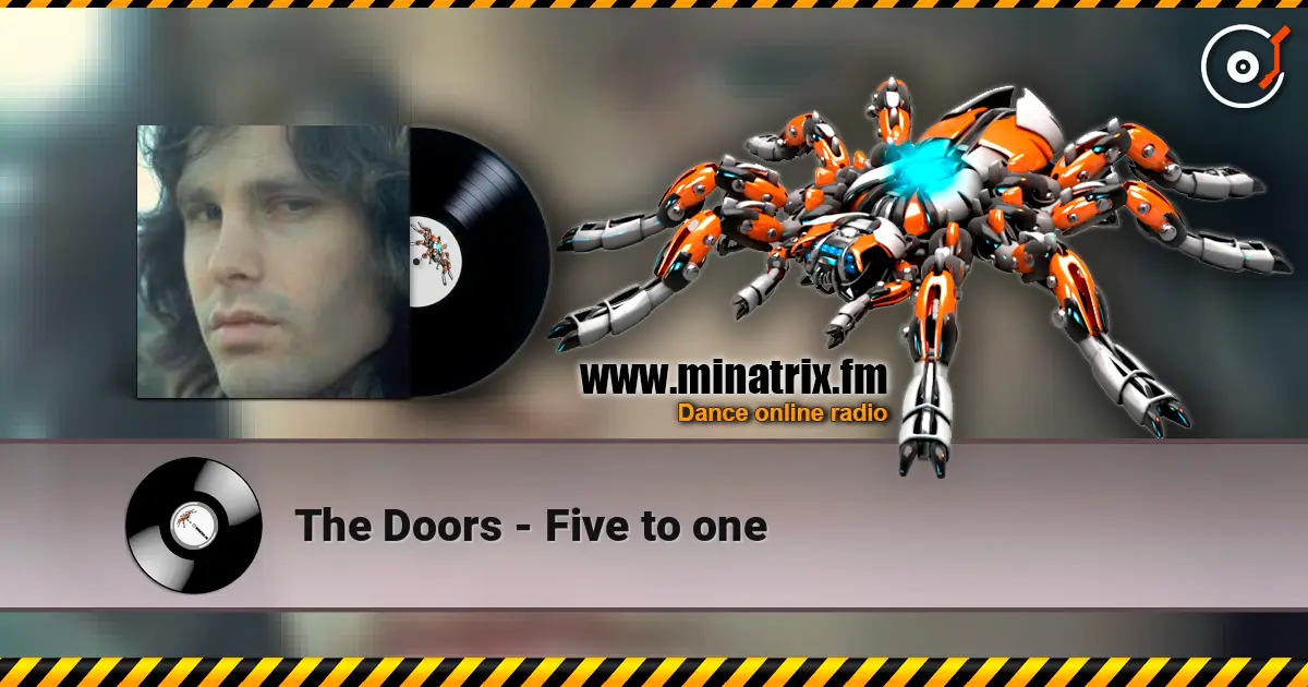 The Doors - Five to one listen online in high quality | Minatrix.FM