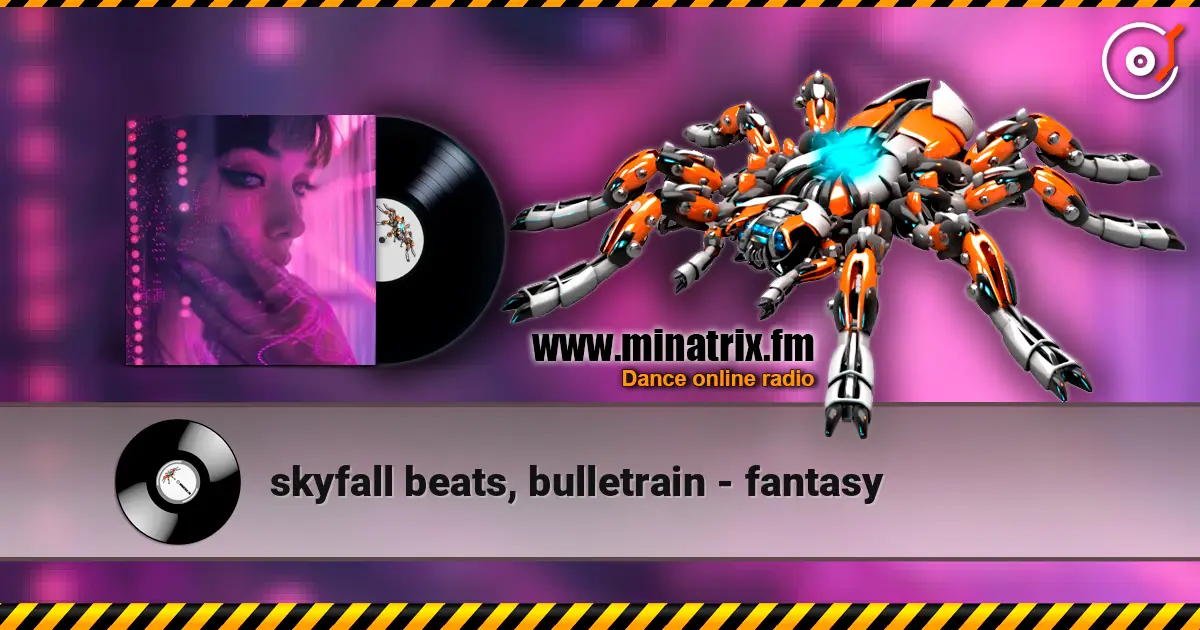 skyfall beats, bulletrain - fantasy listen online in high quality | Minatrix.FM
