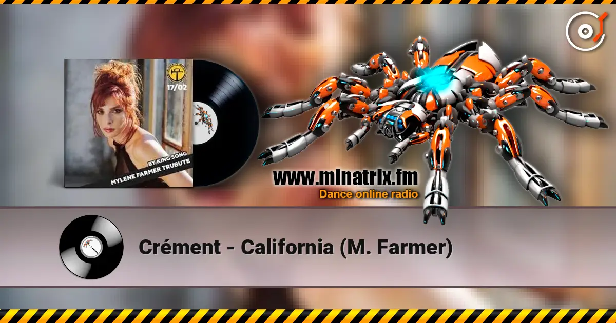 Crément - California (M. Farmer) listen online in high quality | Minatrix.FM