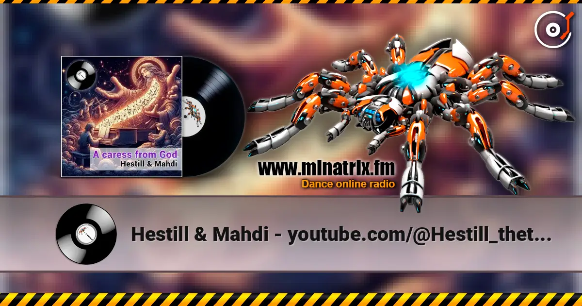 Hestill & Mahdi - youtube.com/@Hestill_thetrancevoiceofOrient listen online in high quality | Minatrix.FM