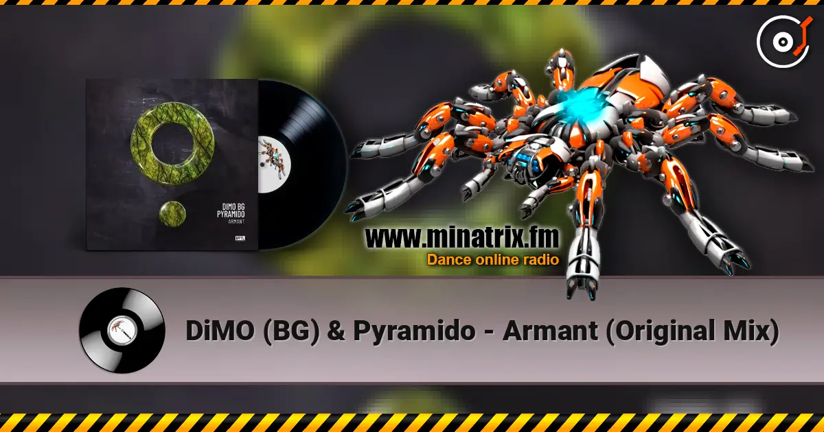DiMO (BG) & Pyramido - Armant (Original Mix) listen online in high quality | Minatrix.FM