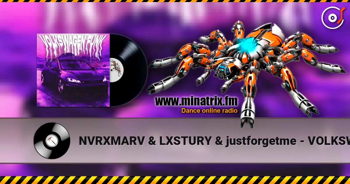 NVRXMARV & LXSTURY & justforgetme - VOLKSWAGEN FUNK listen online in high quality | Minatrix.FM