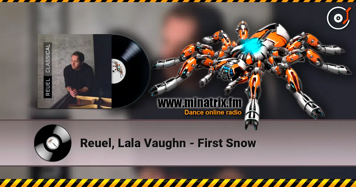 Reuel, Lala Vaughn - First Snow listen online in high quality | Minatrix.FM