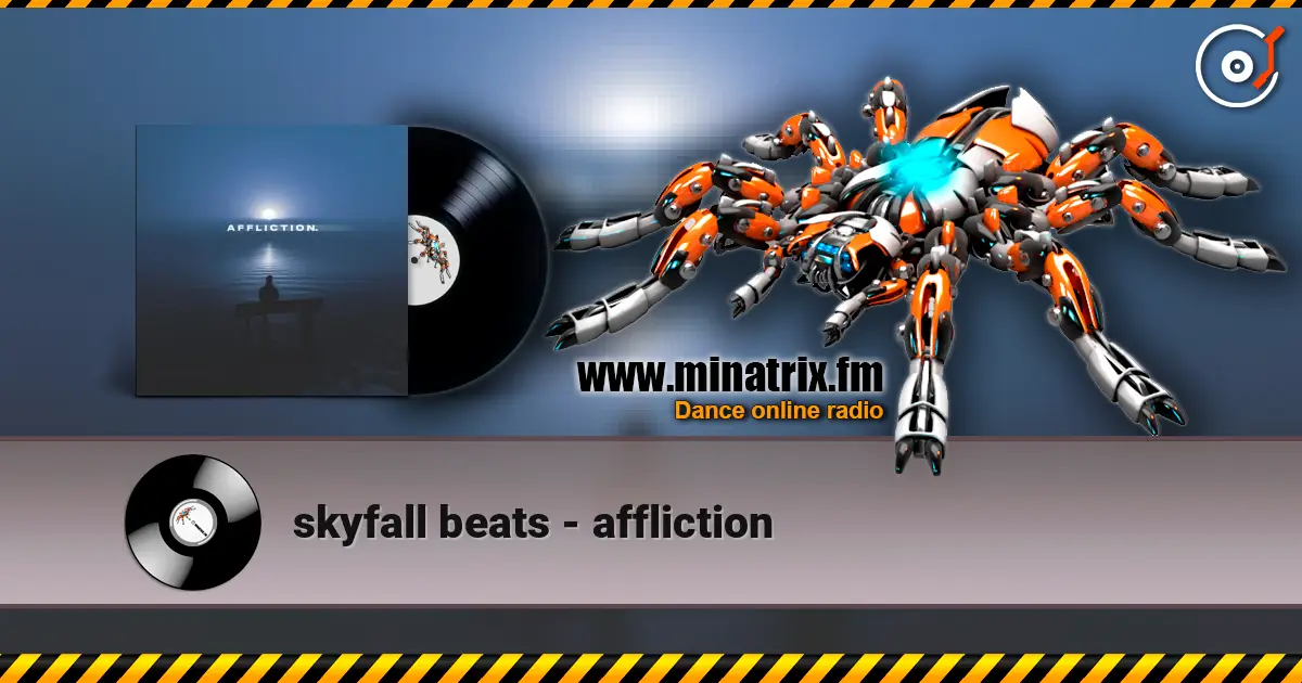 skyfall beats - affliction listen online in high quality | Minatrix.FM