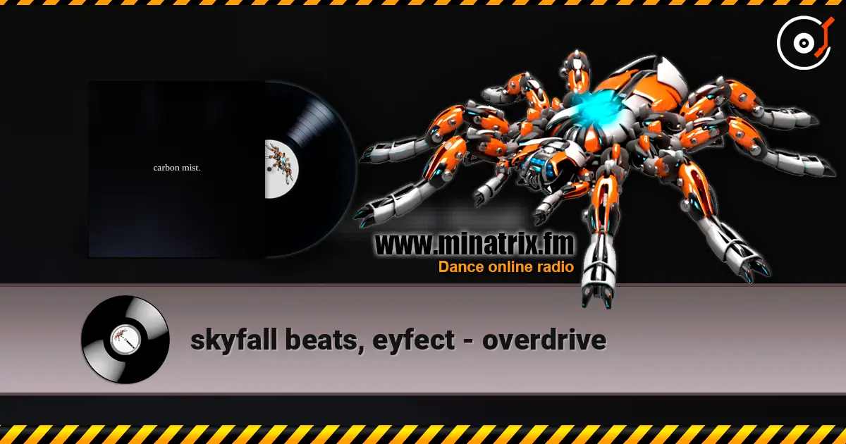 skyfall beats, eyfect - overdrive listen online in high quality | Minatrix.FM