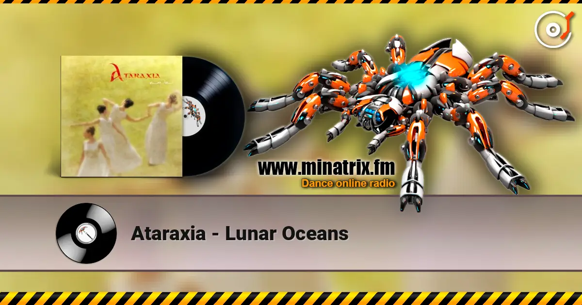 Ataraxia - Lunar Oceans listen online in high quality | Minatrix.FM