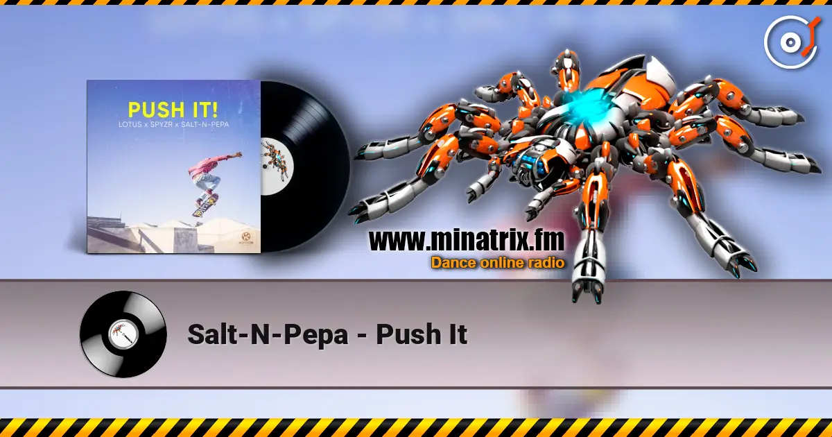 Salt-N-Pepa - Push It listen online in high quality | Minatrix.FM