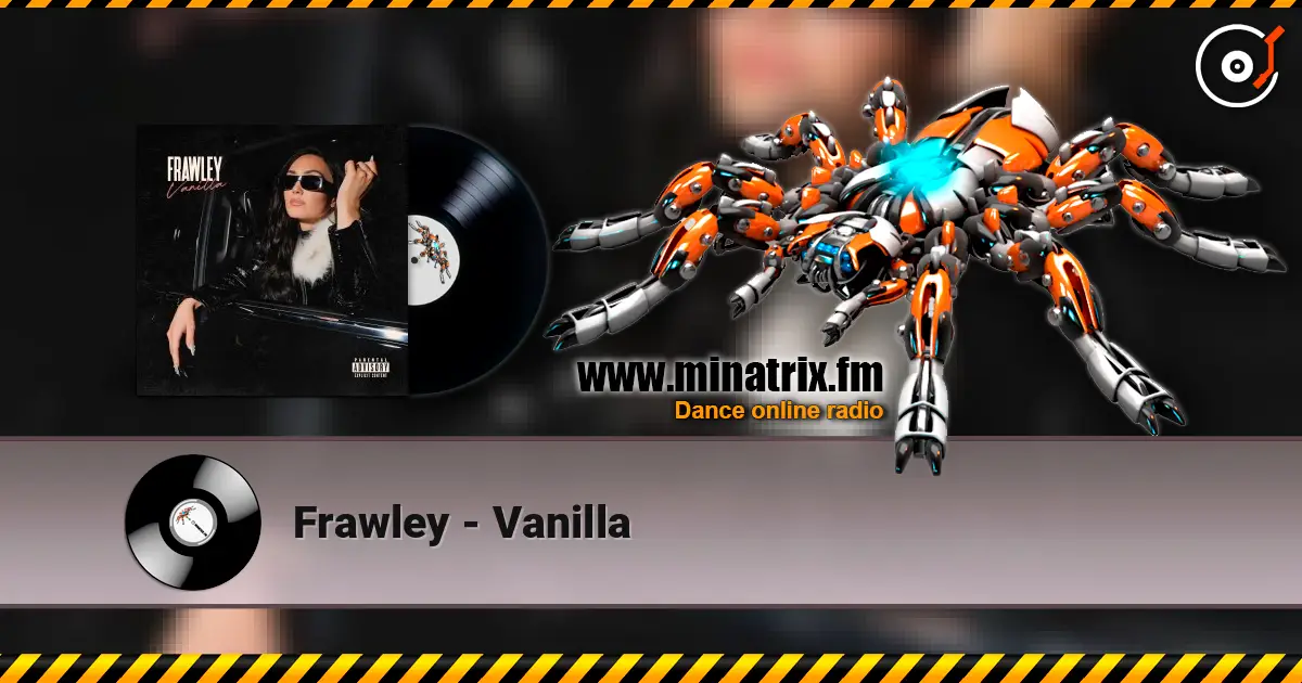 Frawley - Vanilla listen online in high quality | Minatrix.FM