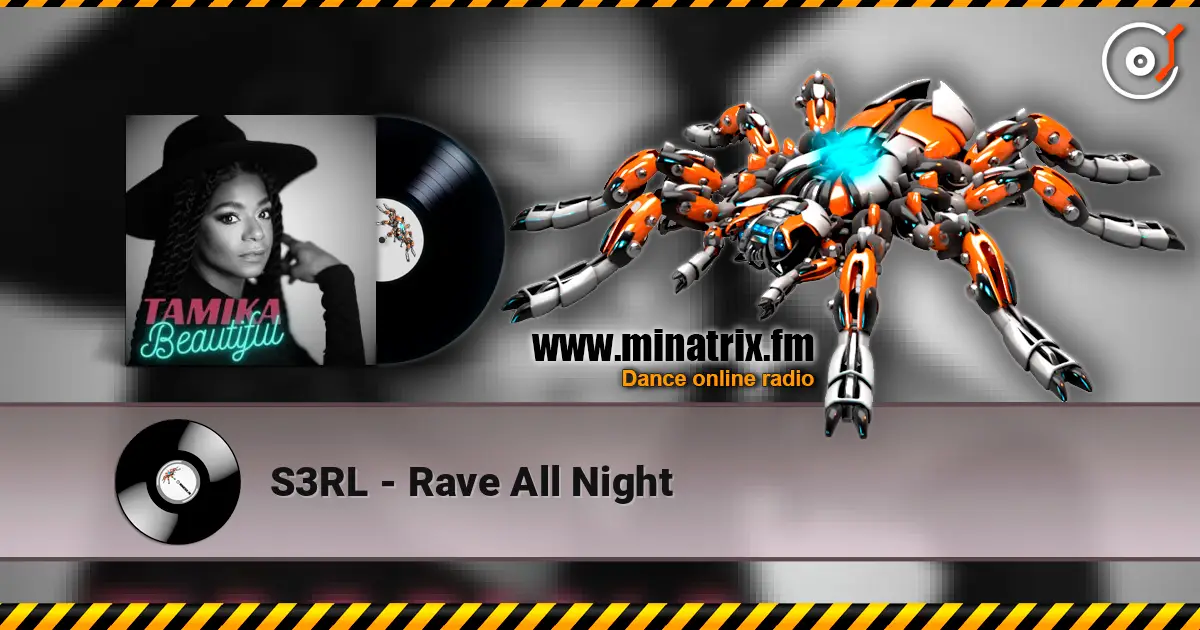 S3RL - Rave All Night listen online in high quality | Minatrix.FM