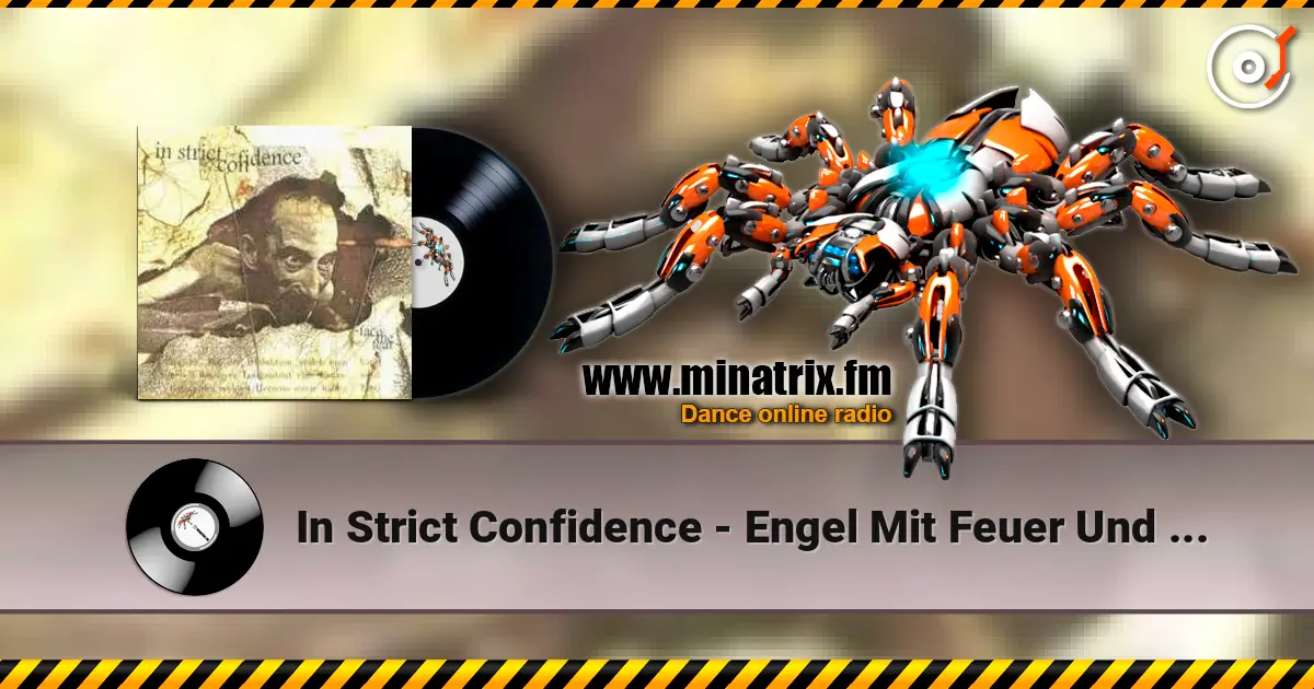 In Strict Confidence - Engel Mit Feuer Und Schwert listen online in high quality | Minatrix.FM