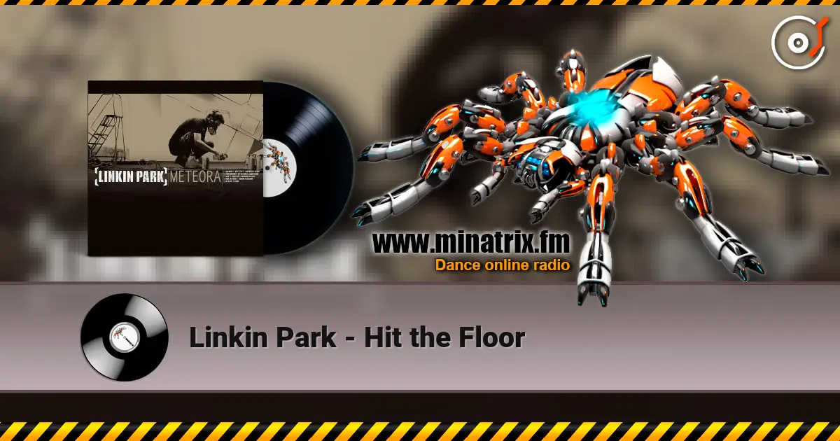 Linkin Park - Hit the Floor listen online in high quality | Minatrix.FM