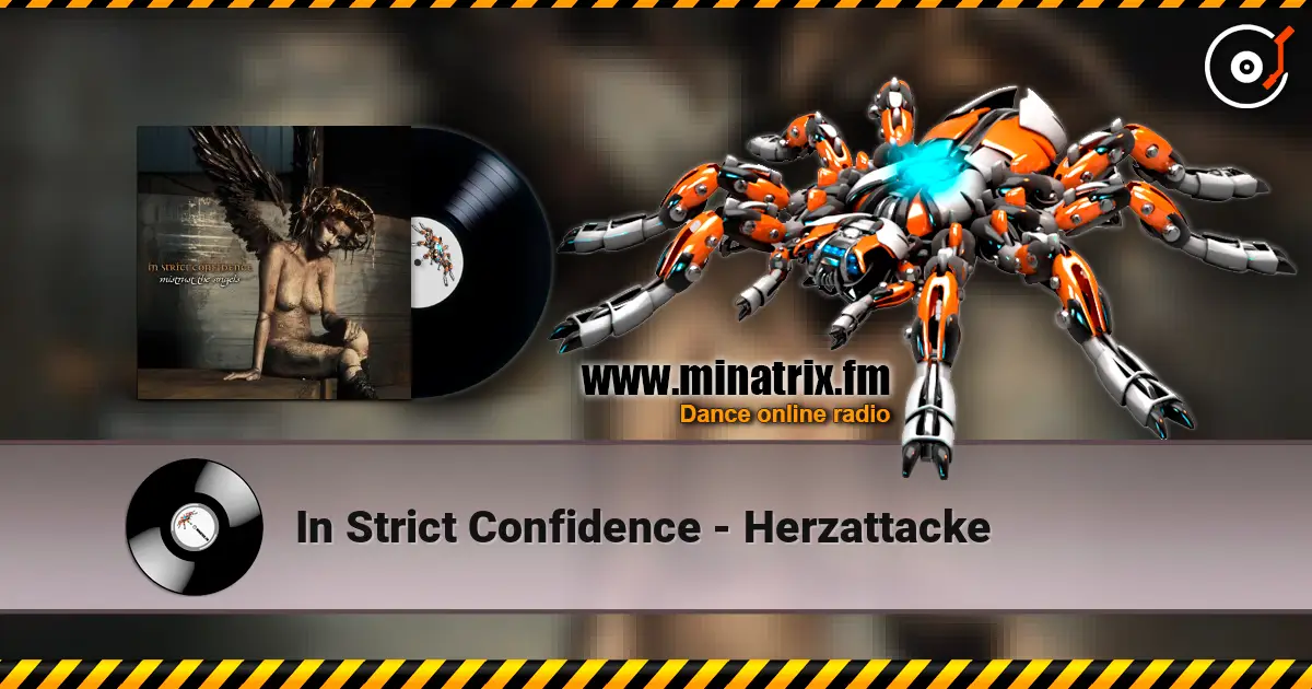In Strict Confidence - Herzattacke listen online in high quality | Minatrix.FM