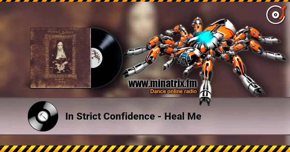 In Strict Confidence - Heal Me listen online in high quality | Minatrix.FM