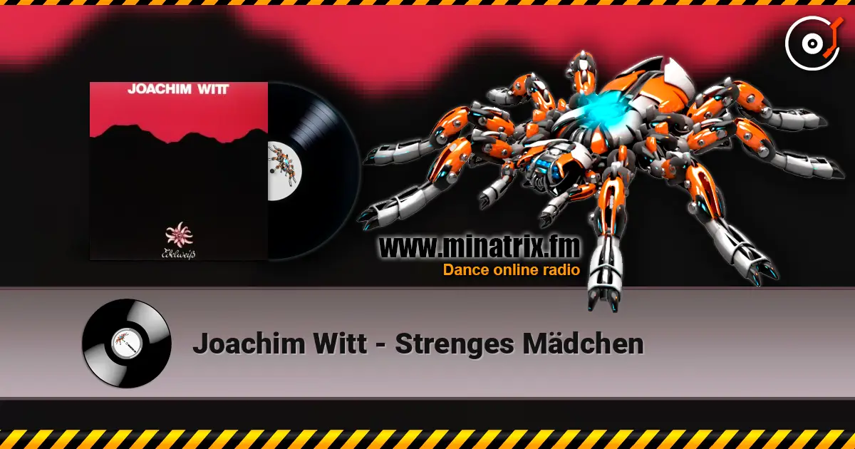 Joachim Witt - Strenges Mädchen listen online in high quality | Minatrix.FM