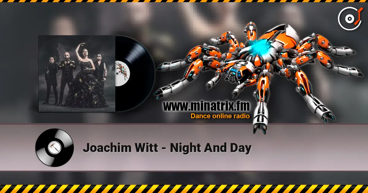 Joachim Witt - Night And Day listen online in high quality | Minatrix.FM