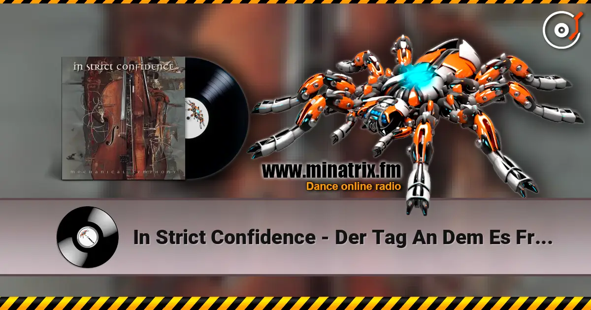 In Strict Confidence - Der Tag An Dem Es Frösche Regnet listen online in high quality | Minatrix.FM