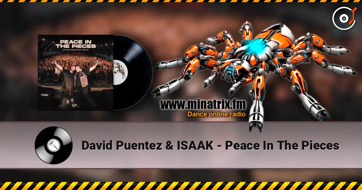 David Puentez & ISAAK - Peace In The Pieces listen online in high quality | Minatrix.FM