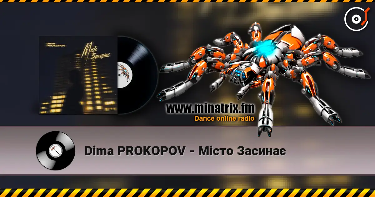 Dima PROKOPOV - Місто Засинає listen online in high quality | Minatrix.FM