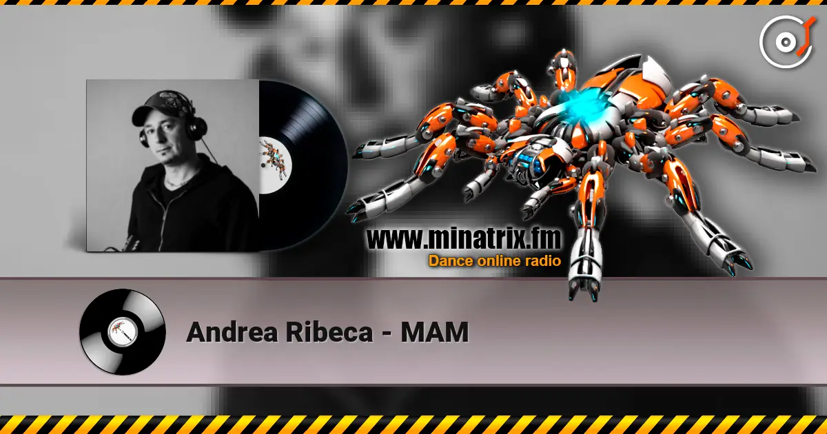 Andrea Ribeca - MAM listen online in high quality | Minatrix.FM