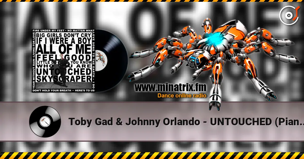 Toby Gad & Johnny Orlando - UNTOUCHED (Piano Diaries) listen online in high quality | Minatrix.FM