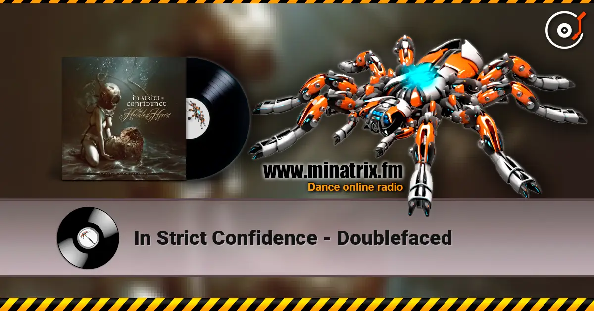 In Strict Confidence - Doublefaced listen online in high quality | Minatrix.FM