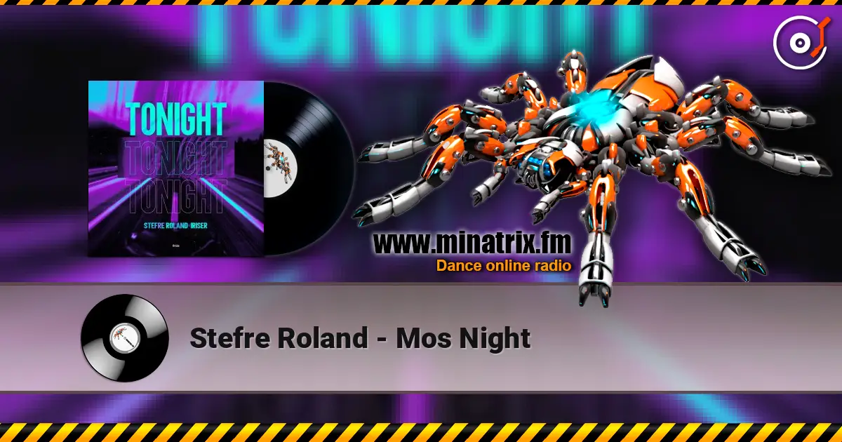 Stefre Roland - Mos Night listen online in high quality | Minatrix.FM
