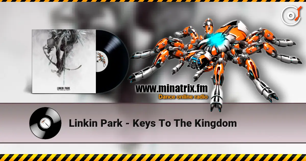 Linkin Park - Keys To The Kingdom listen online in high quality | Minatrix.FM