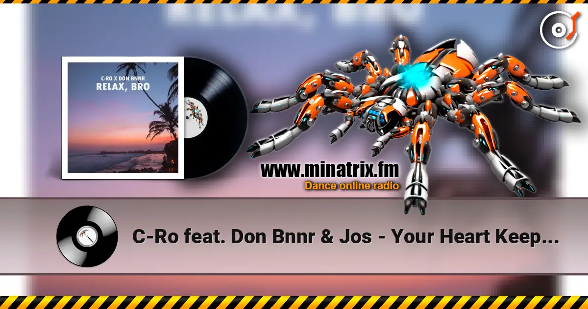 C-Ro feat. Don Bnnr & Jos - Your Heart Keeps Hurning listen online in high quality | Minatrix.FM