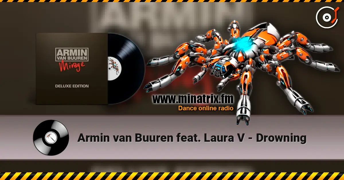 Armin van Buuren feat. Laura V - Drowning listen online in high quality | Minatrix.FM