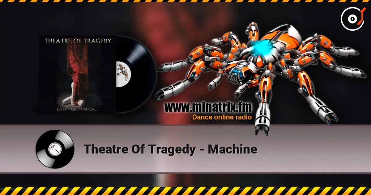Theatre Of Tragedy - Machine listen online in high quality | Minatrix.FM