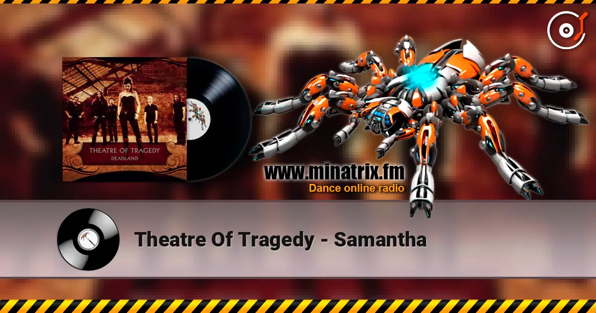 Theatre Of Tragedy - Samantha listen online in high quality | Minatrix.FM