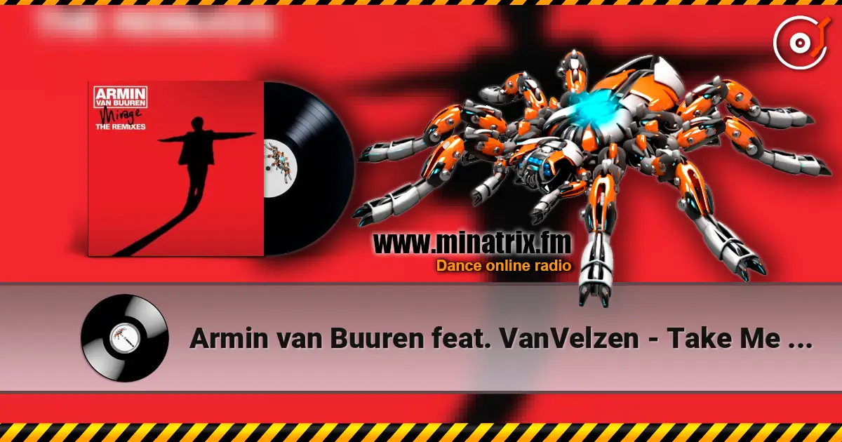 Armin van Buuren feat. VanVelzen - Take Me Where I Wanna Go (Giuseppe Ottaviani Remix) listen online in high quality | Minatrix.FM