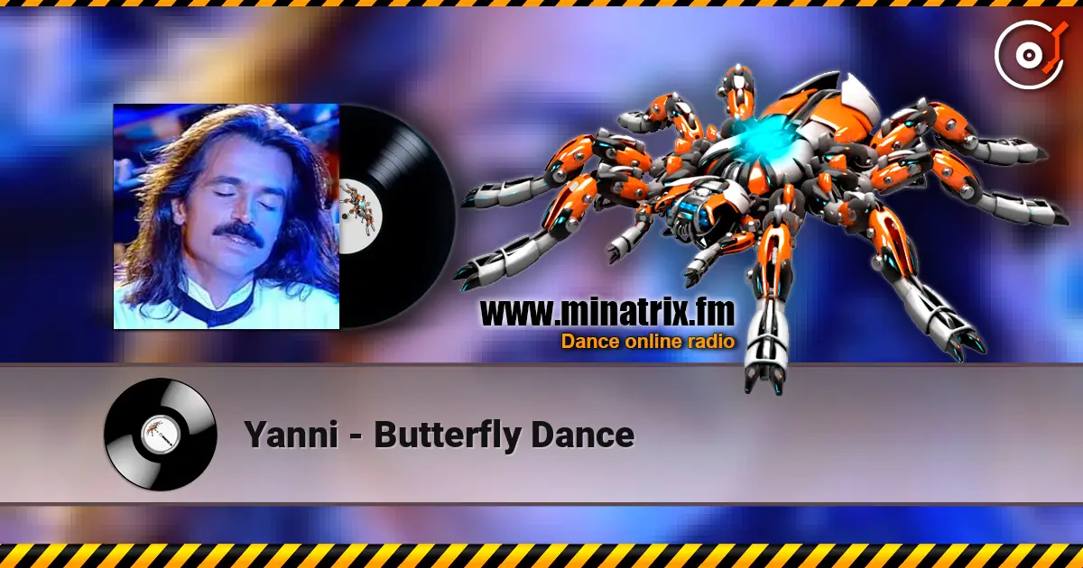 Yanni - Butterfly Dance listen online in high quality | Minatrix.FM