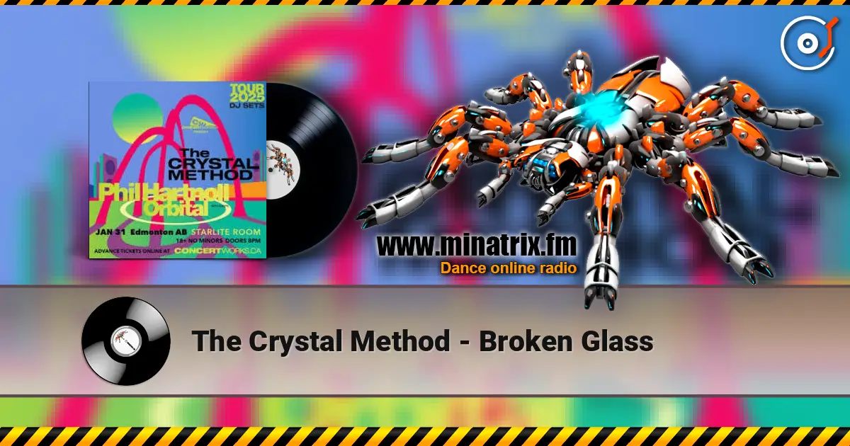 The Crystal Method - Broken Glass listen online in high quality | Minatrix.FM