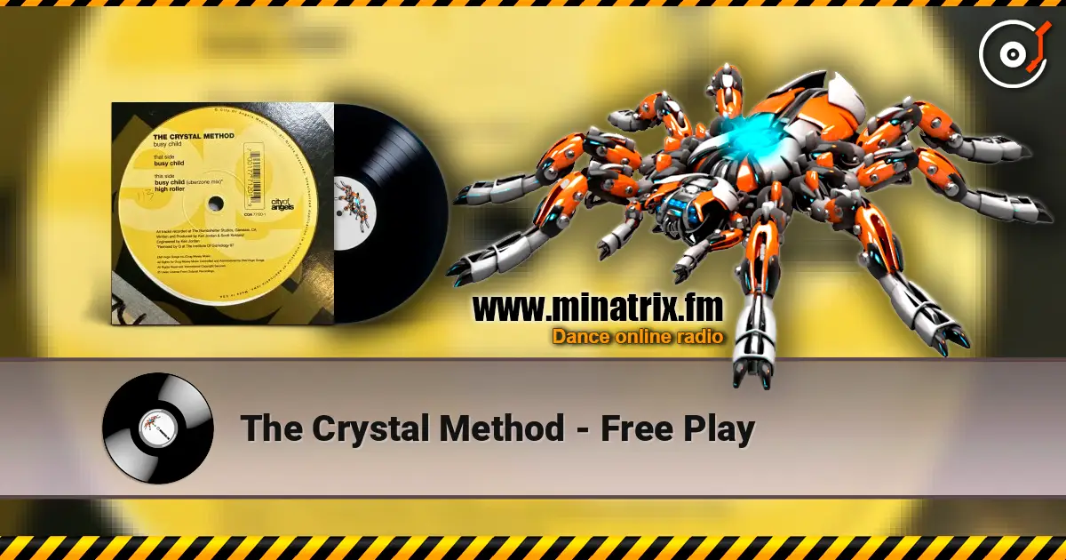 The Crystal Method - Free Play listen online in high quality | Minatrix.FM