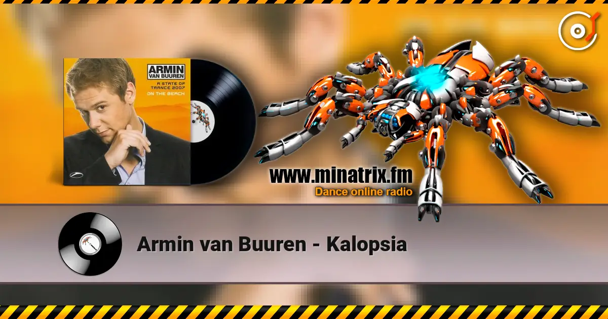 Armin van Buuren - Kalopsia listen online in high quality | Minatrix.FM
