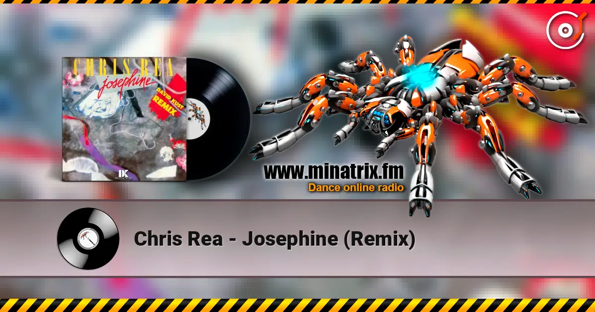 Chris Rea - Josephine (Remix) listen online in high quality | Minatrix.FM