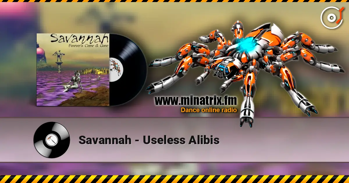 Savannah - Useless Alibis listen online in high quality | Minatrix.FM