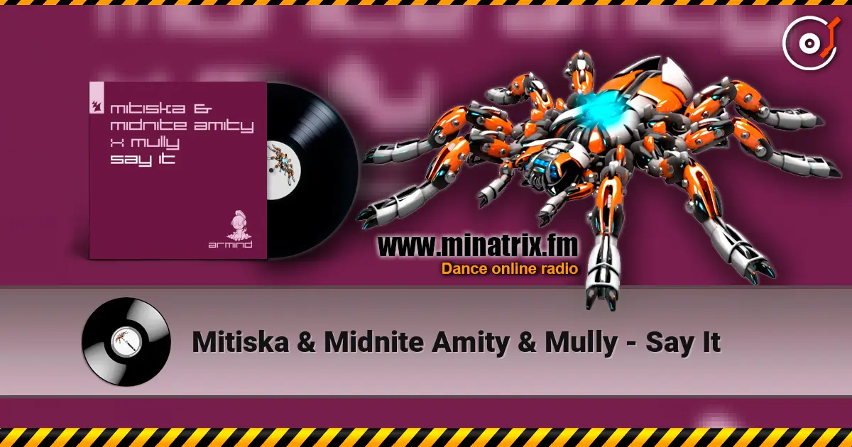 Mitiska & Midnite Amity & Mully - Say It listen online in high quality | Minatrix.FM