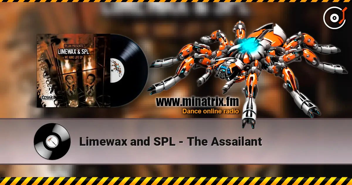 Limewax and SPL - The Assailant listen online in high quality | Minatrix.FM
