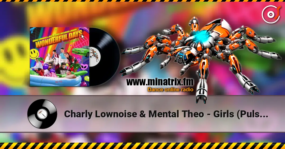 Charly Lownoise & Mental Theo - Girls (Pulsedriver Remix) listen online in high quality | Minatrix.FM