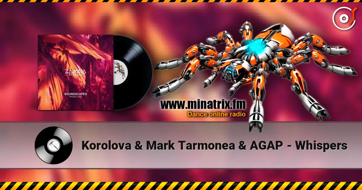Korolova & Mark Tarmonea & AGAP - Whispers listen online in high quality | Minatrix.FM