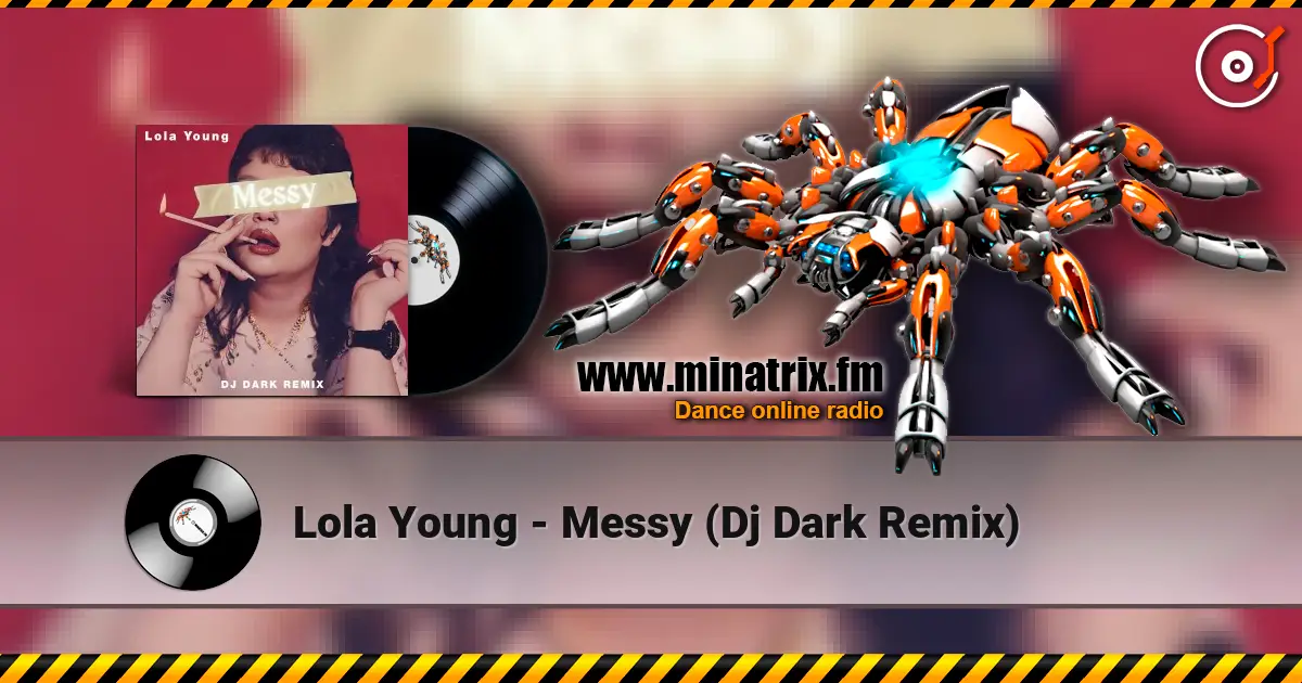 Lola Young - Messy (Dj Dark Remix) listen online in high quality | Minatrix.FM