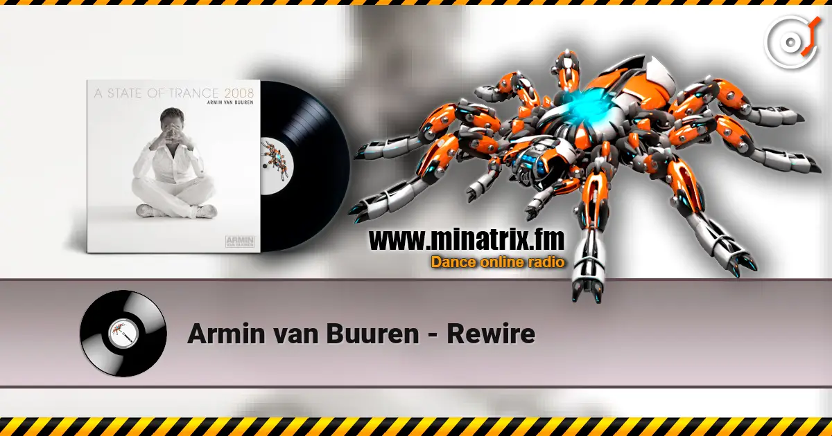 Armin van Buuren - Rewire listen online in high quality | Minatrix.FM