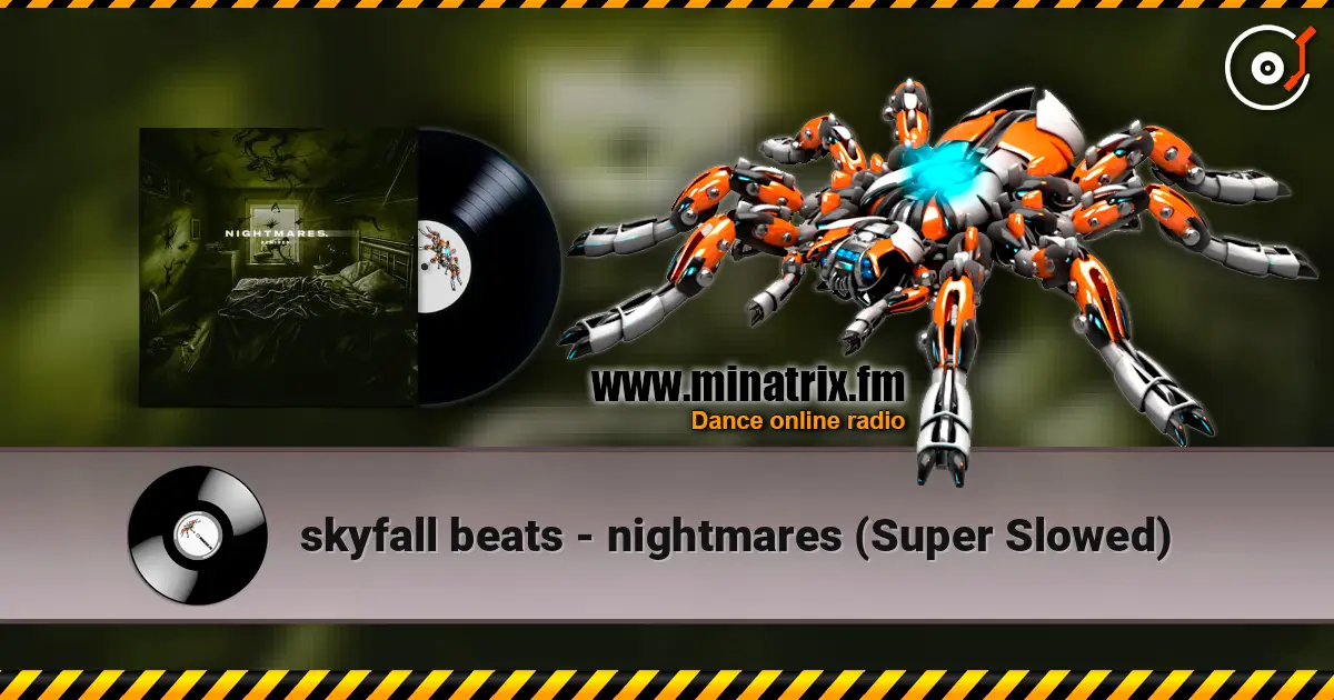 skyfall beats - nightmares (Super Slowed) listen online in high quality | Minatrix.FM