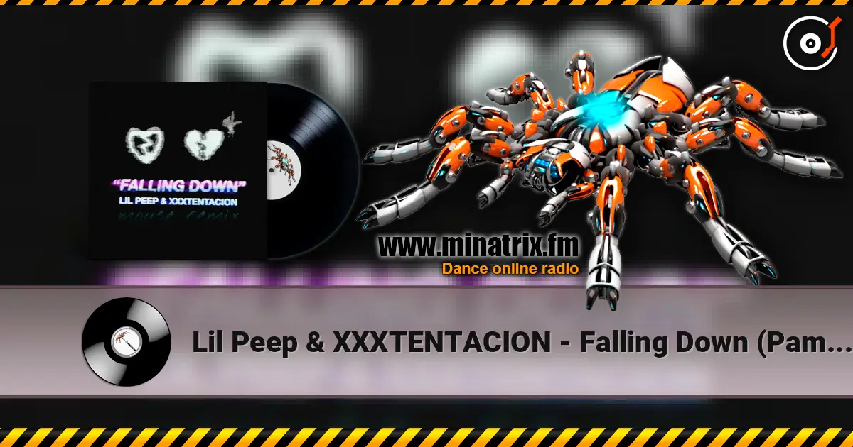 Lil Peep & XXXTENTACION - Falling Down (Pamex Remix) listen online in high quality | Minatrix.FM