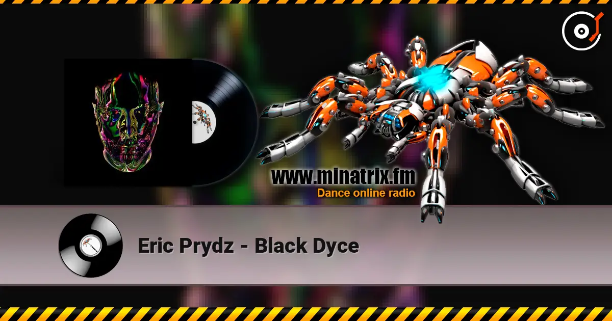 Eric Prydz - Black Dyce listen online in high quality | Minatrix.FM
