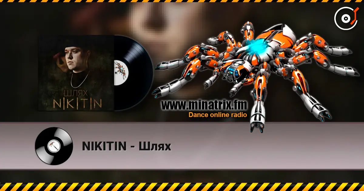 NIKITIN - Шлях listen online in high quality | Minatrix.FM