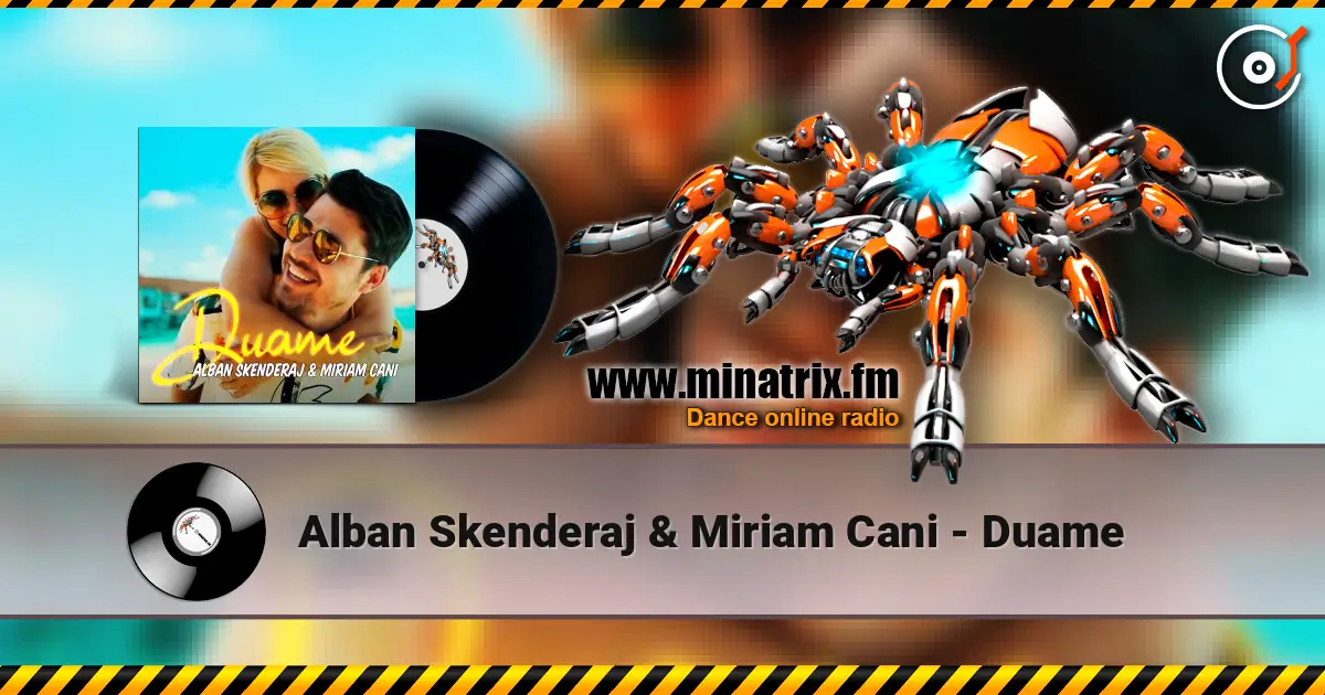 Alban Skenderaj & Miriam Cani - Duame listen online in high quality | Minatrix.FM