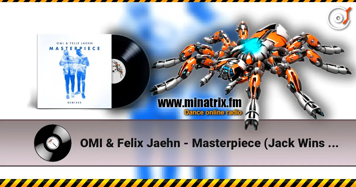 OMI & Felix Jaehn - Masterpiece (Jack Wins Remix) listen online in high quality | Minatrix.FM